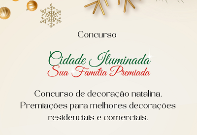 BANDEIRANTES LAN&Ccedil;A CONCURSO "CIDADE ILUMINADA, SUA FAM&Iacute;LIA PREMIADA" PARA DECORAR A CIDADE NO NATAL
