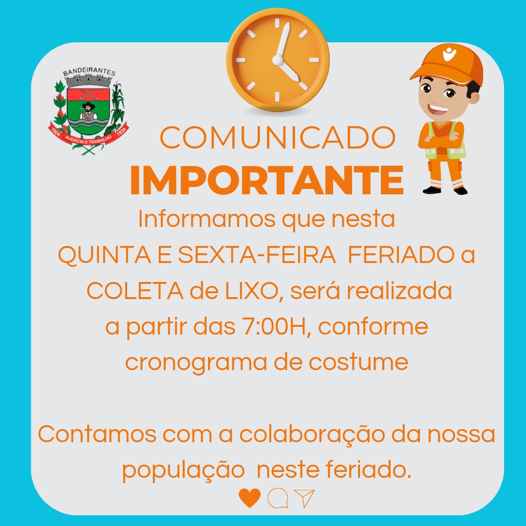 Aten&ccedil;&atilde;o hor&aacute;rio especial da coleta de lixo nessa semana