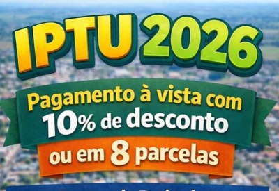 IPTU 2026: CONFIRA AS DATAS DE PAGAMENTO E OS DESCONTOS DISPON&Iacute;VEIS